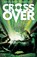Crossover, Volume 2: The Ten Cent Plague, Donny Cates - Paperback - 9781534319288