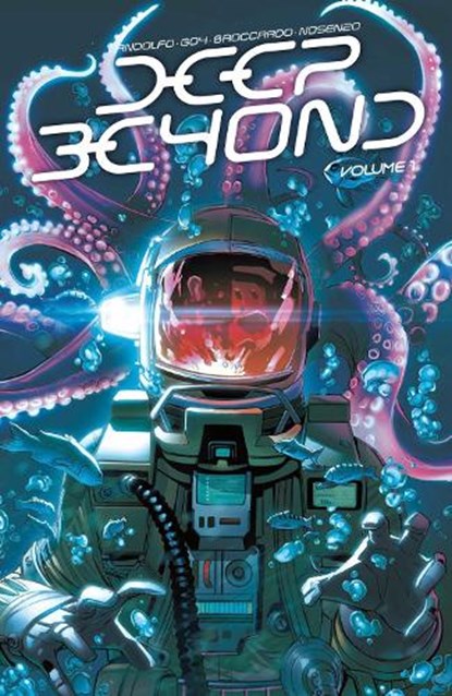 Deep Beyond, Volume 1, Mirka Andolfo ; Davide Goy - Paperback - 9781534320710