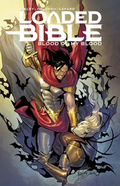 Loaded Bible, Volume 2: Blood of My Blood, Steve Orlando ; Tim Seeley - Paperback - 9781534323339