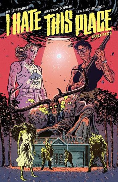 I Hate This Place, Kyle Starks - Paperback - 9781534323544