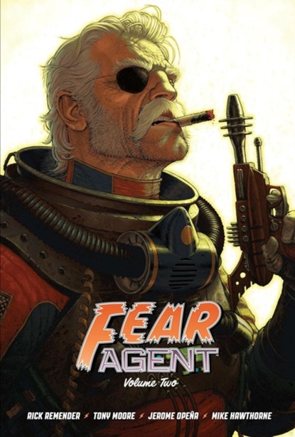 Fear Agent Deluxe Volume 2, Rick Remender - Gebonden - 9781534326613