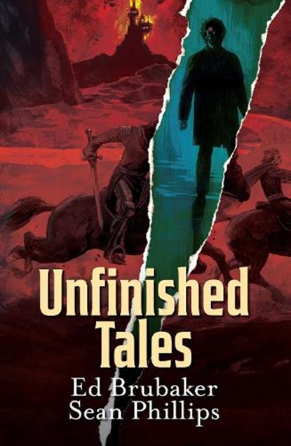 Unfinished Tales, Ed Brubaker - Gebonden - 9781534330122