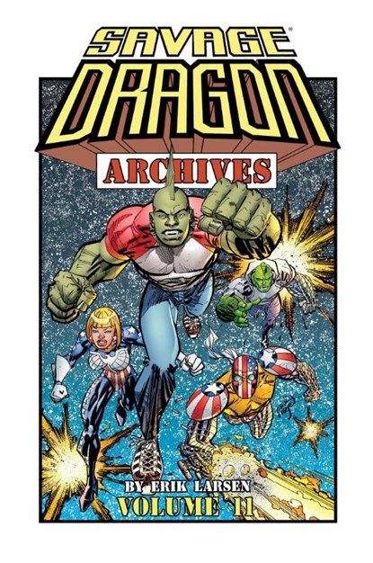 Savage Dragon Archives Volume 11, Erik Larsen - Paperback - 9781534330986