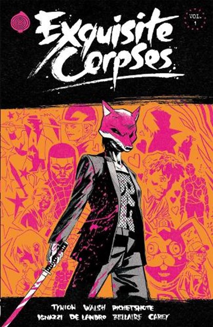Exquisite Corpses Volume 1, James Tynion IV ; Michael Walsh ; Pornsak Pichetshote - Paperback - 9781534331044