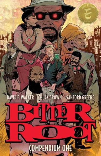 BITTER ROOT COMPENDIUM, David F. Walker ; Chuck Brown - Paperback - 9781534331112