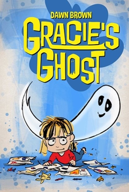 GRACIE'S GHOST, Dawn Brown - Paperback - 9781534331334