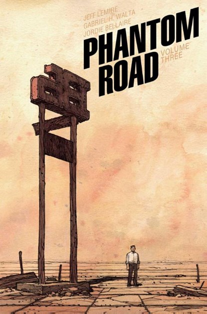 Phantom Road Volume 3, Jeff Lemire - Paperback - 9781534332867