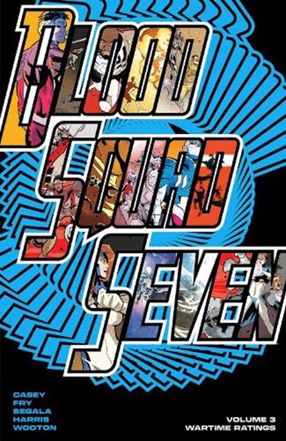 Blood Squad Seven Vol. 3, Joe Casey - Paperback - 9781534333925