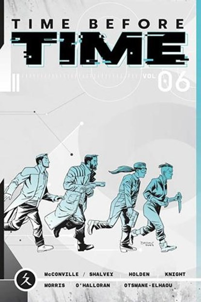 Time Before Time Volume 6, Rory McConville ; Declan Shalvey - Paperback - 9781534334434