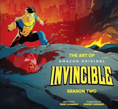 The Art of Invincible Season Two, Marc Sumerak - Gebonden - 9781534348332