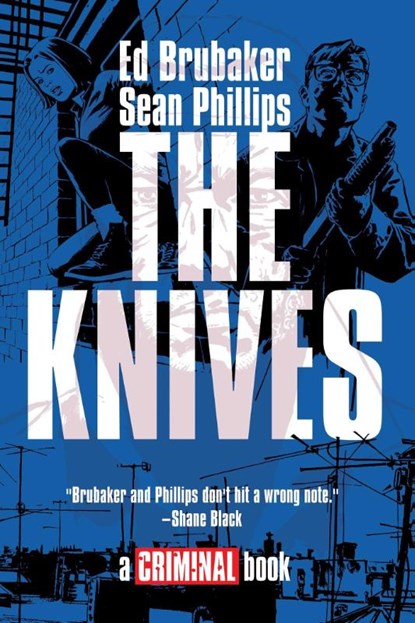 THE KNIVES: A CRIMINAL BOOK HC, Ed Brubaker - Gebonden - 9781534355590