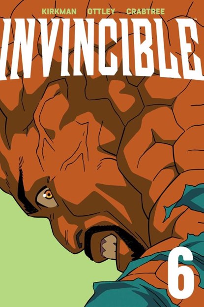 Invincible Volume 6 (New Edition), Robert Kirkman - Paperback - 9781534358058