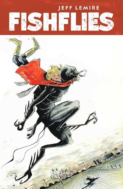 Fishflies, Jeff Lemire - Gebonden - 9781534395176