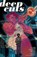 Deep Cuts, Kyle Higgins ; Joe Clark - Paperback - 9781534398627
