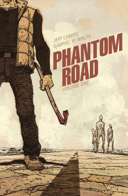 Phantom Road Volume 1, Jeff Lemire - Paperback - 9781534399792