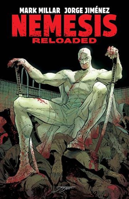 Nemesis: Reloaded, Mark Millar - Paperback - 9781534399907
