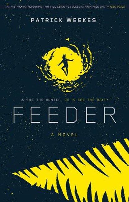 Feeder, Patrick Weekes - Paperback - 9781534400177