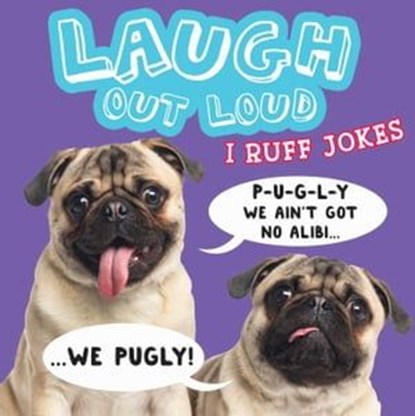 Laugh Out Loud I Ruff Jokes, Jeffrey Burton - Ebook - 9781534400306