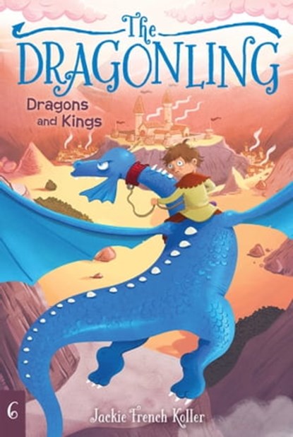 Dragons and Kings, Jackie French Koller - Ebook - 9781534400788