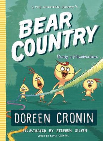 Bear Country: Bearly a Misadventure, Doreen Cronin - Gebonden - 9781534405745