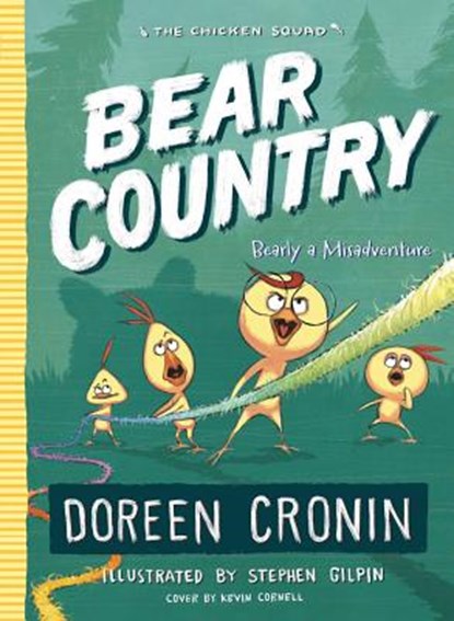 Bear Country: Bearly a Misadventure, Doreen Cronin - Paperback - 9781534405752
