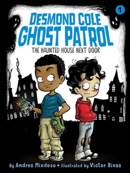 The Haunted House Next Door, Andres Miedoso - Paperback - 9781534410381