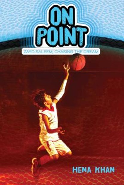 On Point, Hena Khan - Paperback - 9781534412019