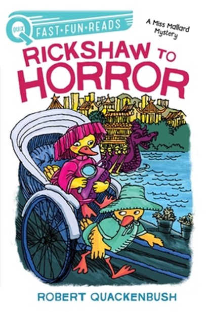 RICKSHAW TO HORROR, Robert Quackenbush - Paperback - 9781534413184