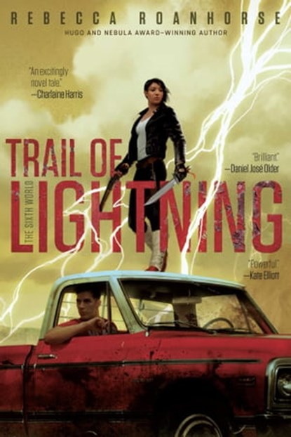 Trail of Lightning, Rebecca Roanhorse - Ebook - 9781534413511