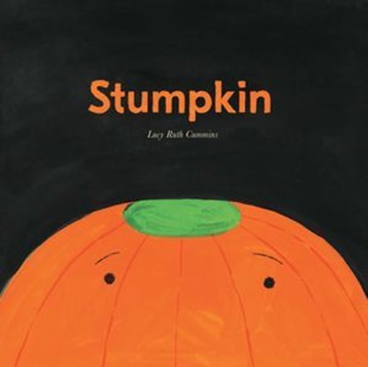 Stumpkin, Lucy Ruth Cummins - Ebook - 9781534413634
