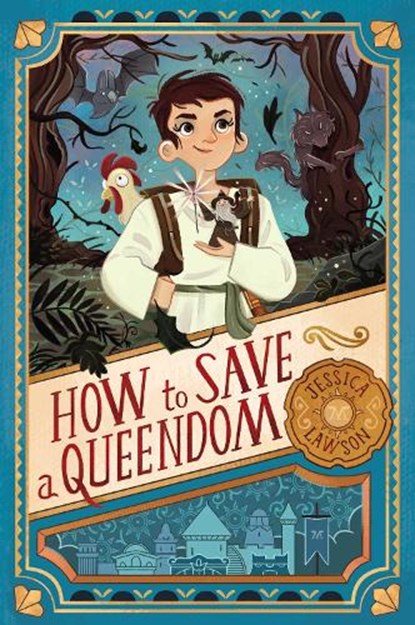 How to Save a Queendom, Jessica Lawson - Gebonden - 9781534414341