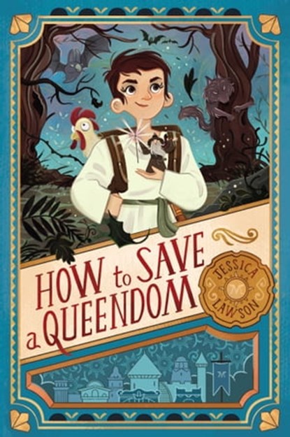 How to Save a Queendom, Jessica Lawson - Ebook - 9781534414365