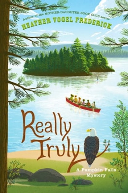 Really Truly, Heather Vogel Frederick - Ebook - 9781534414396