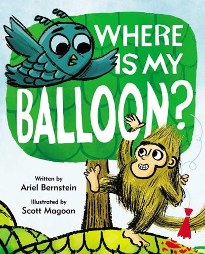 Where Is My Balloon?, BERNSTEIN,  Ariel - Gebonden - 9781534414518
