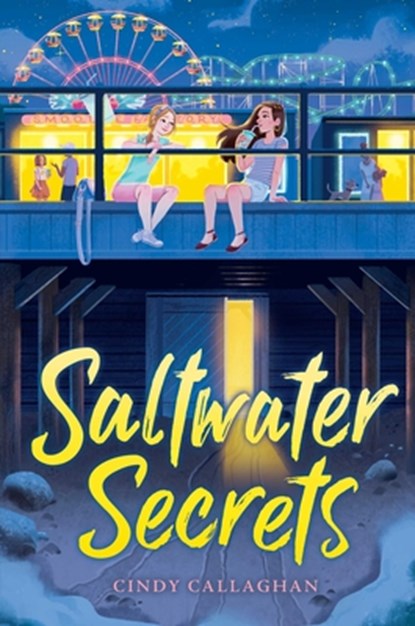 Saltwater Secrets, Cindy Callaghan - Gebonden - 9781534417441