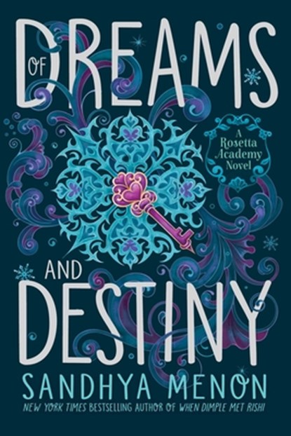 Of Dreams and Destiny, Sandhya Menon - Gebonden - 9781534417601