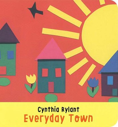 Everyday Town, Cynthia Rylant - Gebonden - 9781534418141