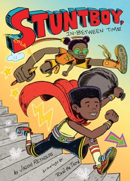 Reynolds, J: Stuntboy, In-Between Time, Jason Reynolds - Gebonden - 9781534418226