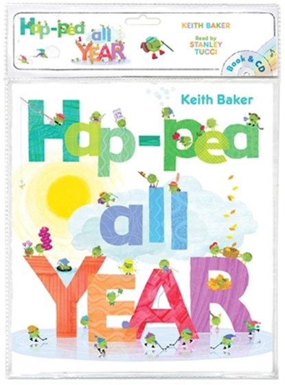 Hap-Pea All Year: Book and CD [With Audio CD], Keith Baker - Paperback - 9781534418431