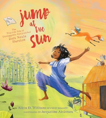 Jump at the Sun, Alicia D. Williams - Gebonden - 9781534419131