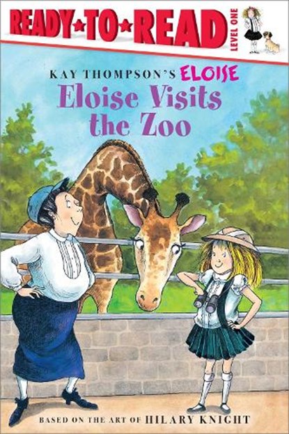 Eloise Visits the Zoo: Ready-To-Read Level 1, Kay Thompson - Gebonden - 9781534420397