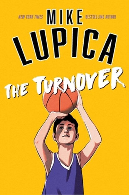 The Turnover, Mike Lupica - Paperback - 9781534421592