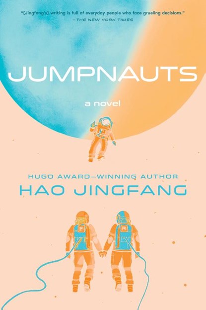 Jumpnauts, Hao Jingfang - Paperback - 9781534422117