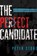 The Perfect Candidate, STONE,  Peter - Paperback - 9781534422186