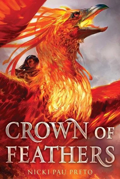 CROWN OF FEATHERS R/E, PAU PRETO,  Nicki - Paperback - 9781534424630