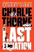 Charlie thorne and the last equation | Stuart Gibbs | 