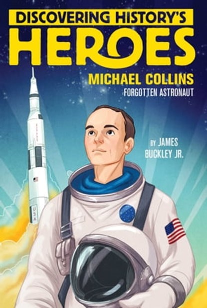 Michael Collins, James Buckley Jr. - Ebook - 9781534424814