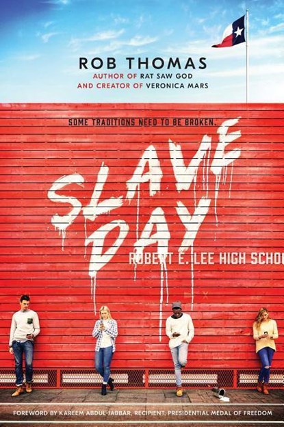 Slave Day, Rob Thomas - Paperback - 9781534429666