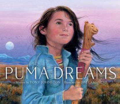 Puma Dreams, Tony Johnston - Ebook - 9781534429802