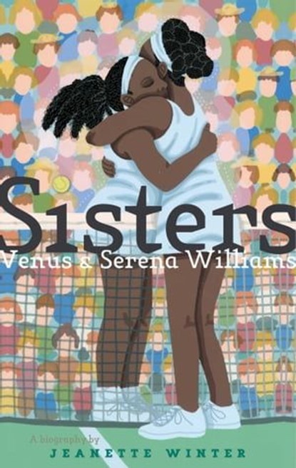 Sisters, Jeanette Winter - Ebook - 9781534431225
